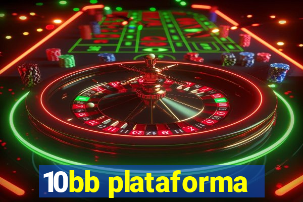 10bb plataforma